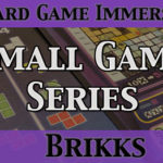 Small Game Series Brikks
