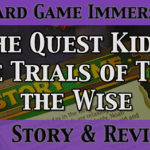 The Quest Kids: Trials of Tolk the Wise Review