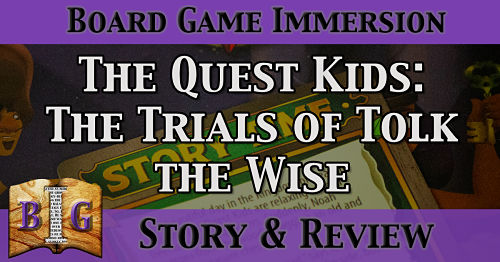 The Quest Kids: Trials of Tolk the Wise Review