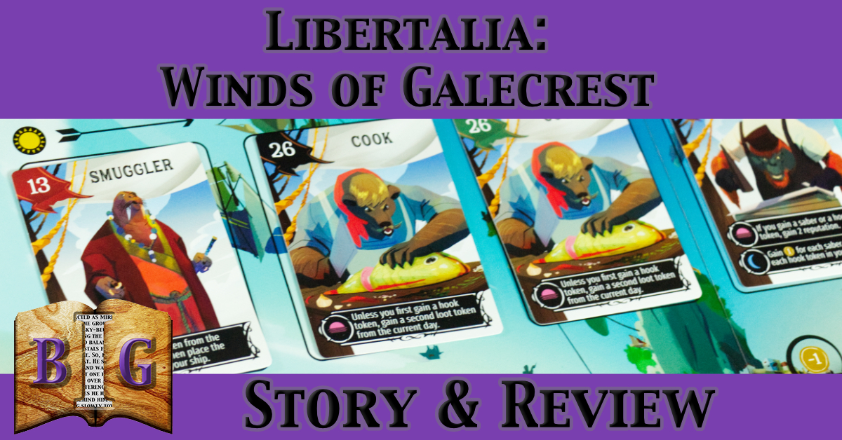 Libertalia: Winds of Galecrest Review - Board Game Immersion